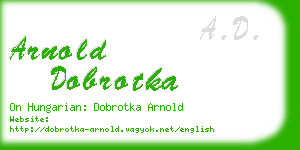 arnold dobrotka business card